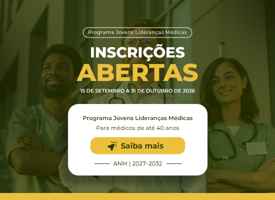 Inscrições abertas – Programa Jovens Lideranças Médicas